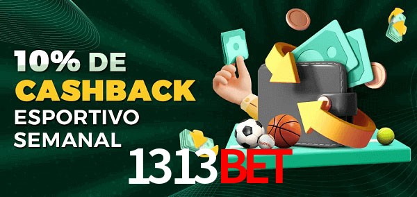 10% de bônus de cashback na 1313bet